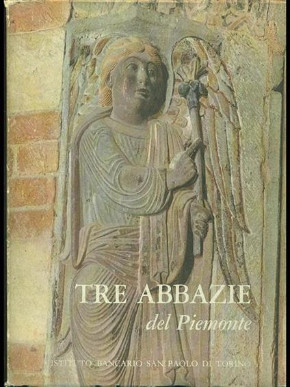 Tre Abbazie del Piemonte - Marziano Bernardi - copertina