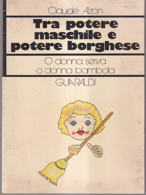 Tra potere maschile e potere borghese