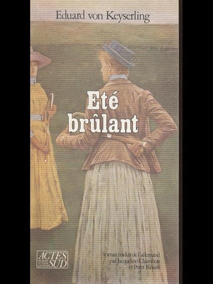 Été brulant - Eduard von Keyserling - copertina