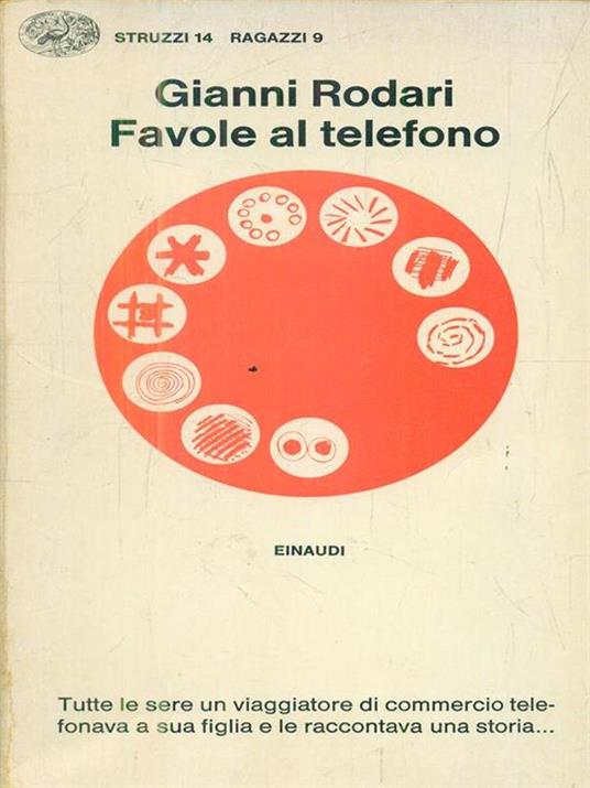 Favole al telefono - Gianni Rodari - Libro Usato - Einaudi - Gli Struzzi