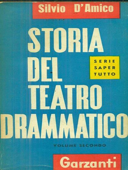 Storia del teatro drammatico - Silvio D'Amico - copertina