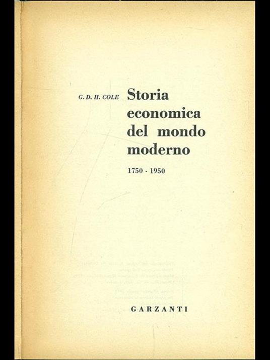 Storia economica del mondo moderno 1750-1950 - George Douglas Howard Cole - copertina