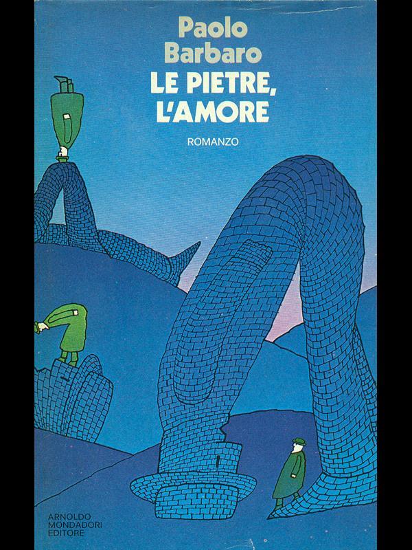 Le pietre, l'amore