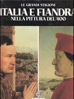 Italia e Fiandra nella pittura del '400
