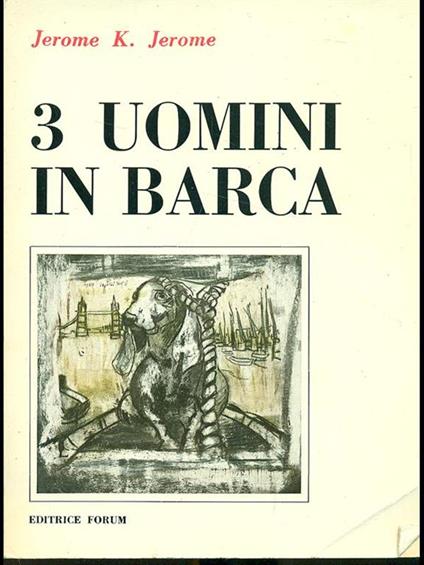 Tre uomini in barca - Jerome K. Jerome - copertina