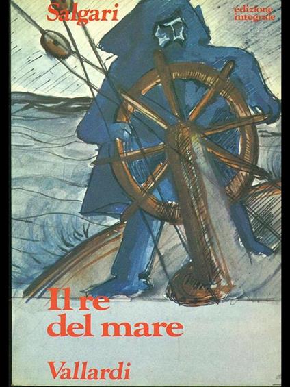 Il re del mare - Emilio Salgari - copertina