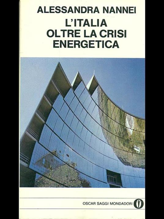 L' Italia oltre alla crisi energetica - Alessandra Nannei - 4