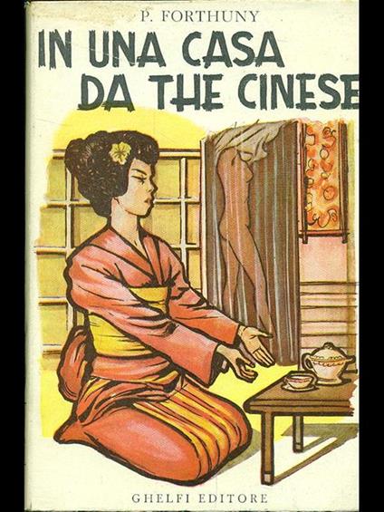 In una casa da the cinese - P. Forthuny - copertina