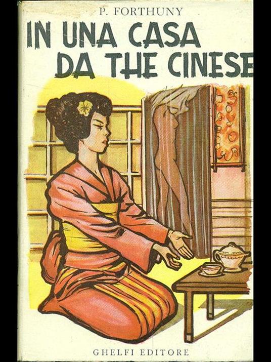 In una casa da the cinese - P. Forthuny - copertina