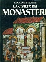 La  Civiltà dei Monasteri