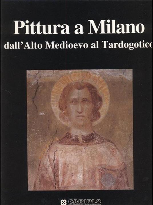 Pittura a Milano dall'Alto Medioevo al Tardogotico - copertina