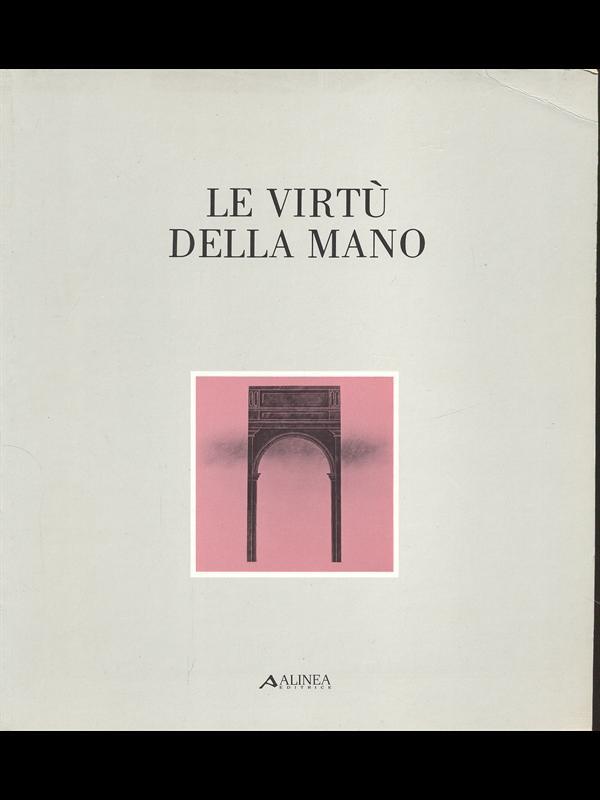 Le virtù della mano