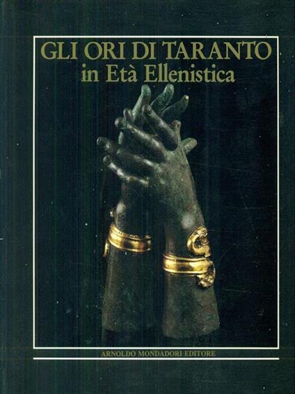 Gli ori di Taranto in età ellenistica - copertina