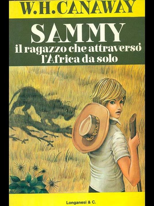 Sammy il ragazzo che attraversò l'Africa da solo - copertina