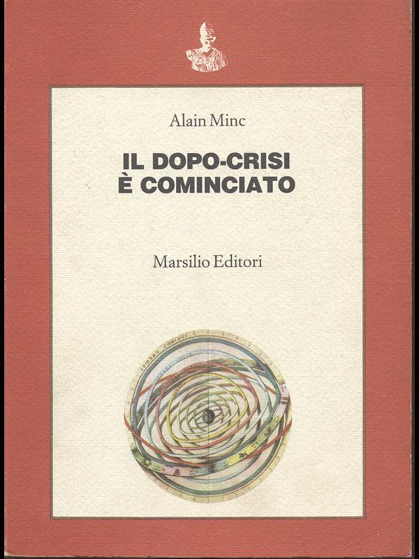 Il dopo-crisi é cominciato