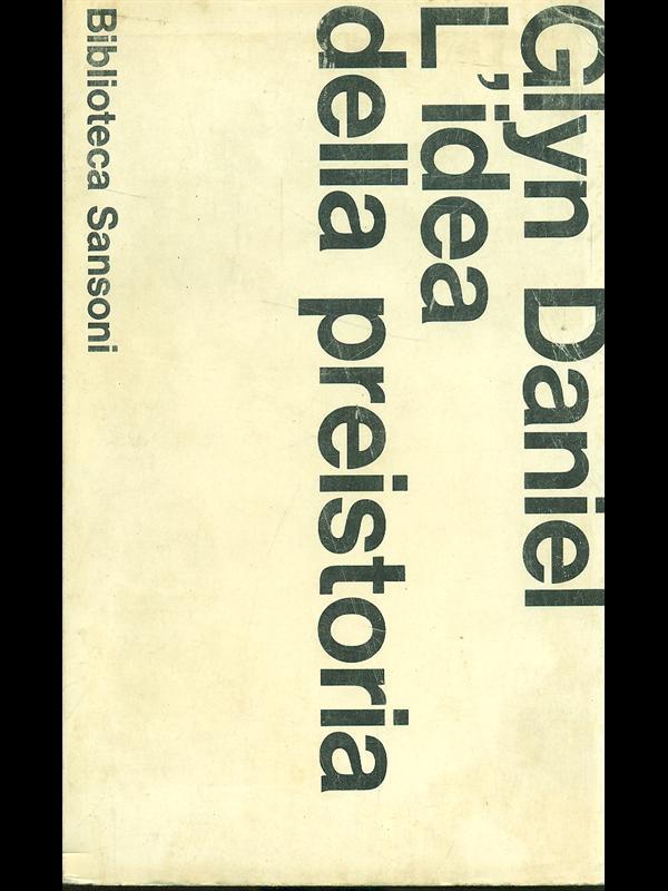 L' idea della preistoria