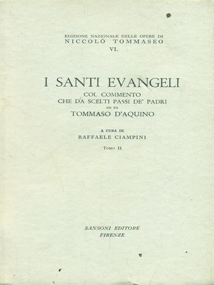 I santi evangeli tomo II - Niccolò Tommaseo - copertina