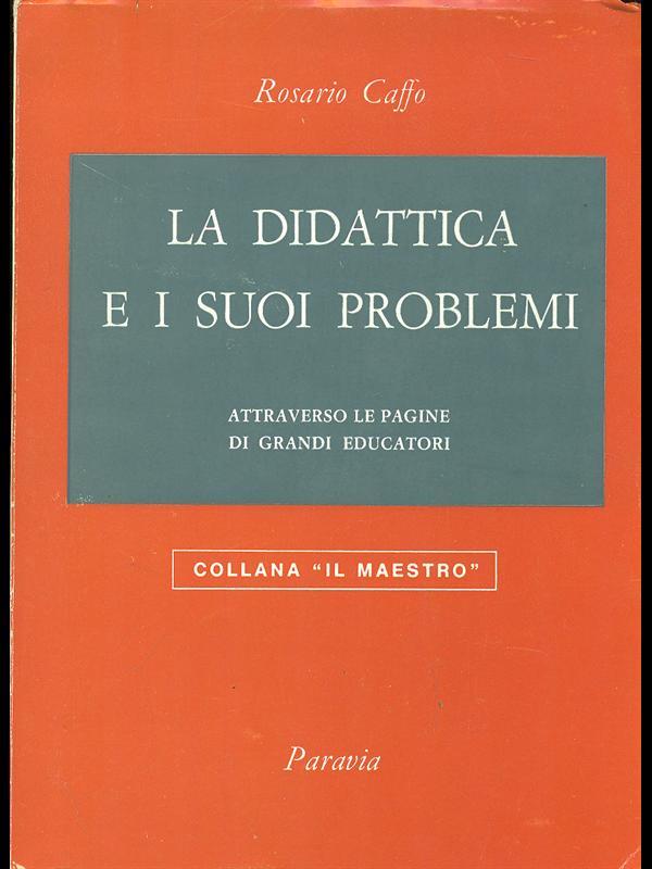 La didattica e i suoi problemi