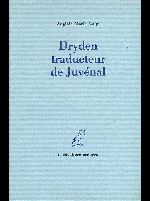 Dryden traducteur de Juvénal