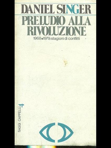 Preludio alla rivoluzione di: Daniel Singer - copertina