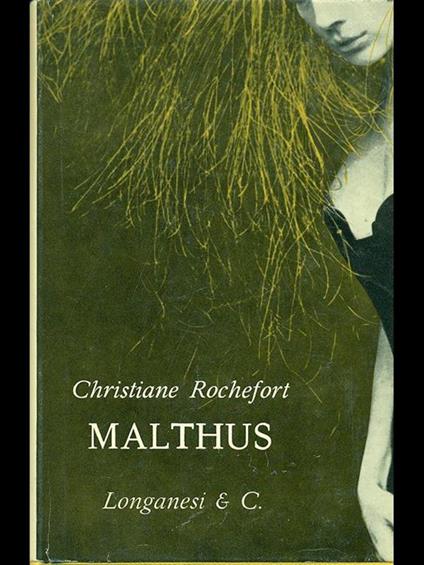 Malthus - Christiane Rochefort - copertina