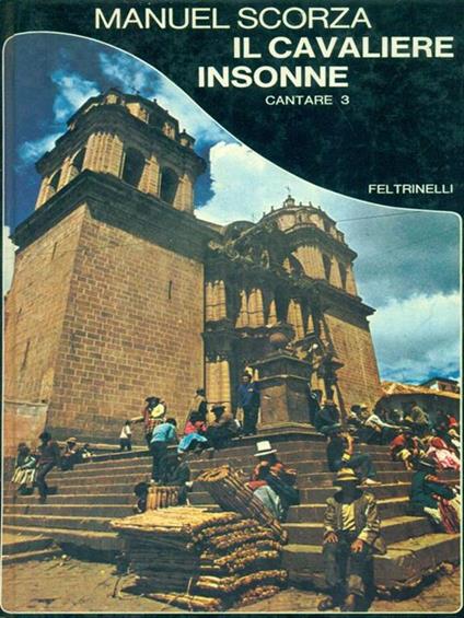 Il cavaliere insonne. Cantare 3 - Manuel Scorza - copertina