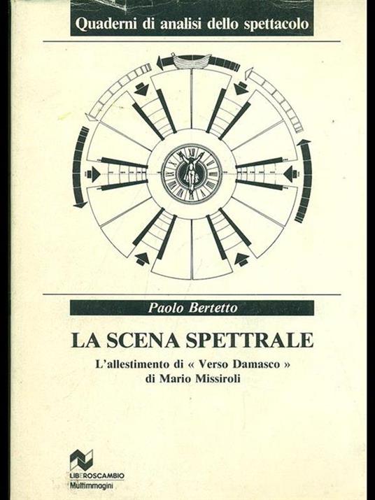 La scena spettrale - Paolo Bertetto - 4