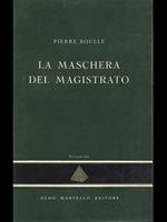 La maschera del magistrato