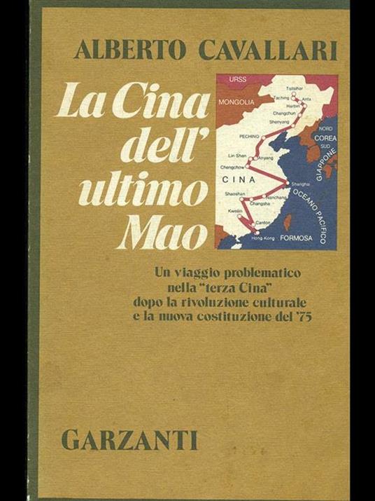 La Cina dell'ultimo Mao - Alberto Cavallari - copertina