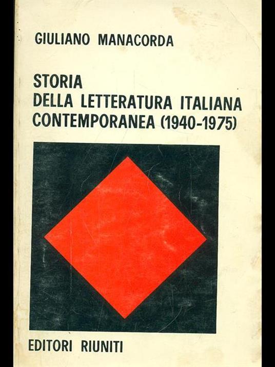 Storia della letteratura italiana contemporanea (1940-1975) PN8192