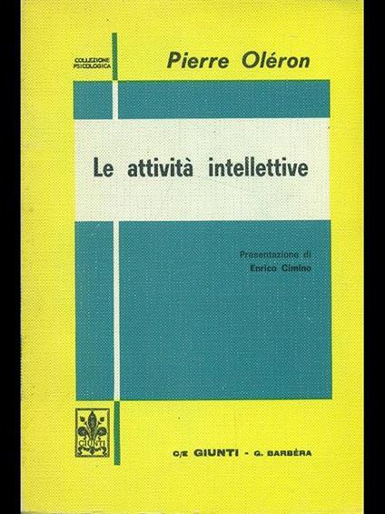 Le attività intellettive - Pierre Oleron - copertina