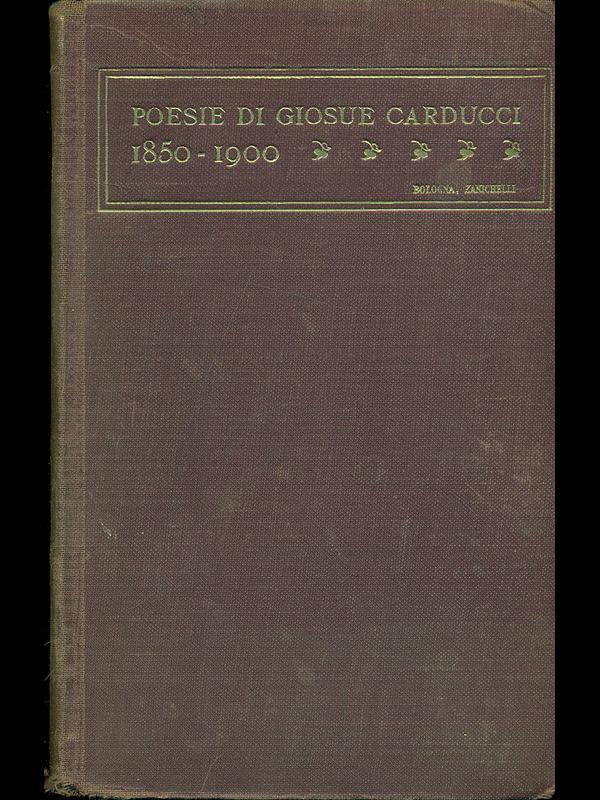 Poesie di giosuè Carducci 1850-1900