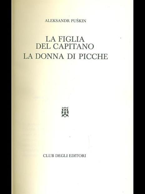 La figlia del capitano. La donna di picche - Aleksandr Puskin - 3