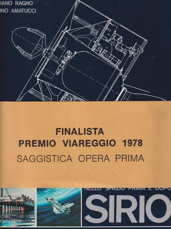 L' Italia nello spazio prima e dopo Sirio