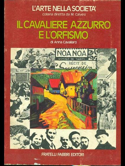 Il cavaliere azzurro e l'orfismo - Anna Cavallaro - copertina
