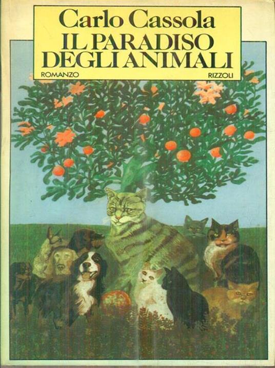 Il paradiso degli animali - Carlo Cassola - copertina