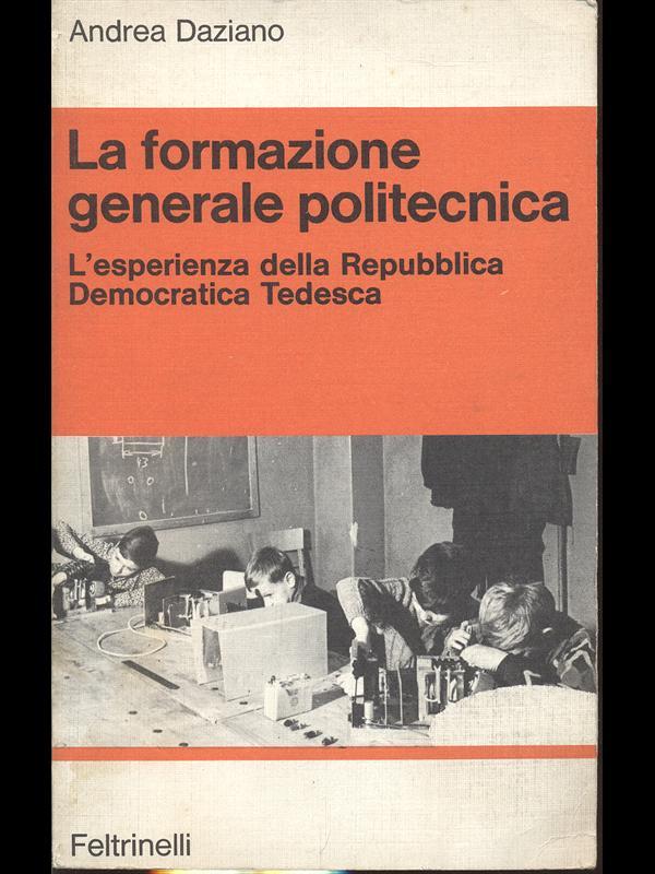 La formazione generale politecnica. L'esperienza della Repubblica Democratica Tedesca