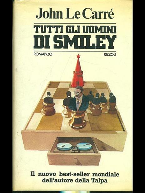 Tutti gli uomini di Smiley - John Le Carré - copertina