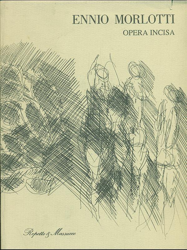 Ennio Morlotti. Opera incisa