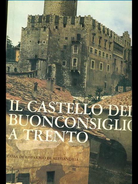 Il castello del Buonconsiglio a Trento - Nicolò Rasmo - copertina