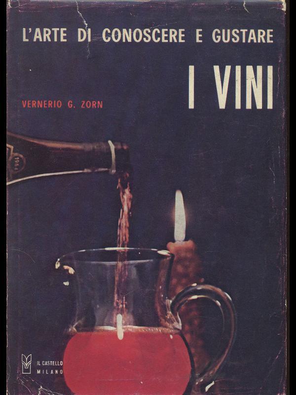L' arte di conoscere e gustare i vini