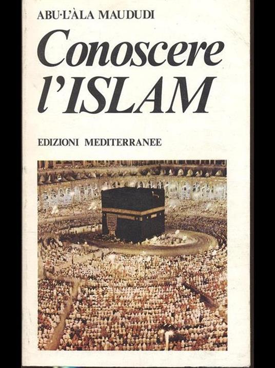 Conoscere l'Islam - Abu-L'Ala Maududi - copertina