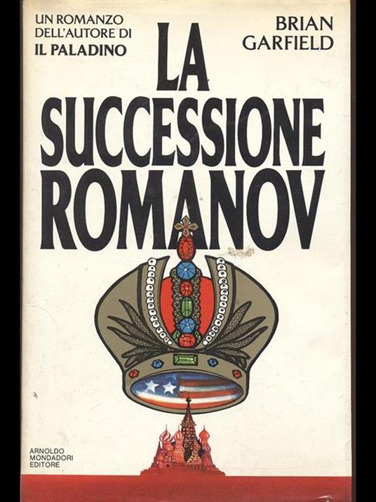 La successione Romanov - Brian Garfield - 10