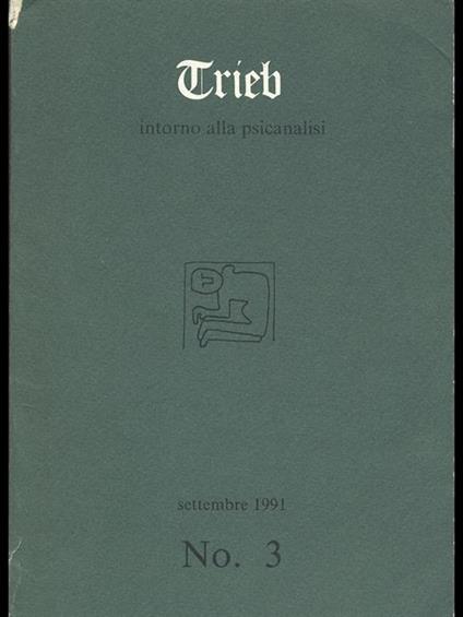 Trieb intorno alla psicanalisi n3 - copertina