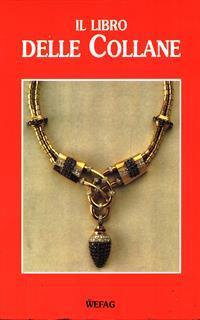 Il libro delle collane - 2