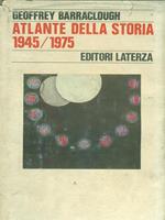 Atlante della Storia 1945/1975