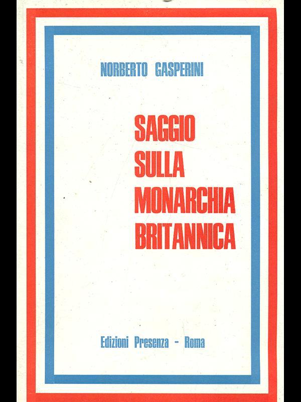 Saggio sulla monarchia britannica
