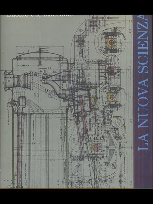 La nuova scienza L'uomo e le macchine Volume 2 - Umberto Colombo / Giuseppe Lanzavecchia - copertina