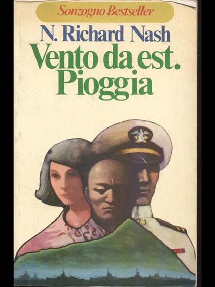 Vento da est. Pioggia - N. Richard Nash - copertina