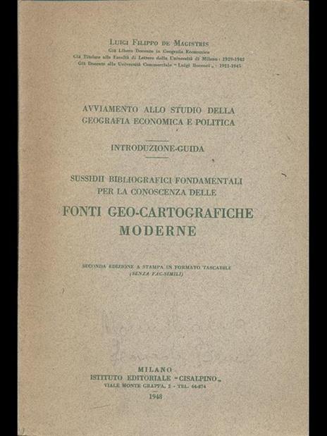 Sussidii bibliografici fondamentali per la conoscenza delle fonti geo-cartografiche moderne - Luigi Filippo De Magistris - copertina